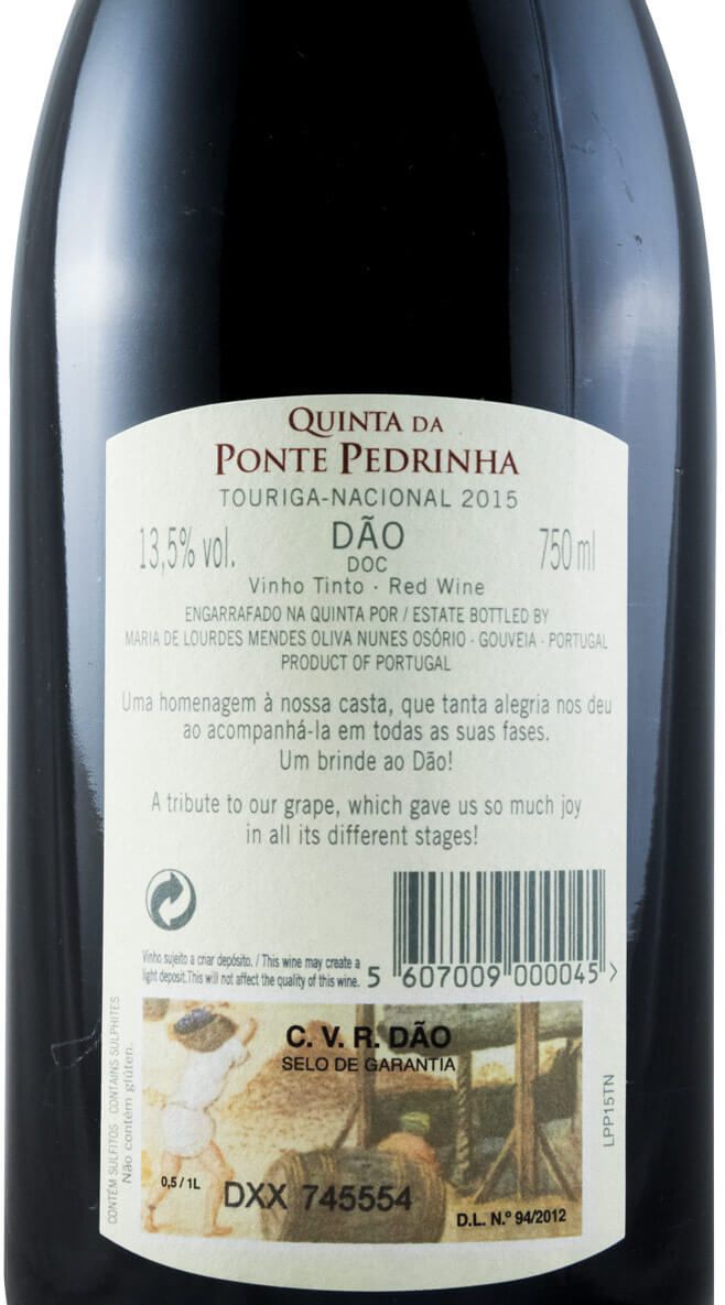 2015 Quinta da Ponte Pedrinha Touriga Nacional tinto