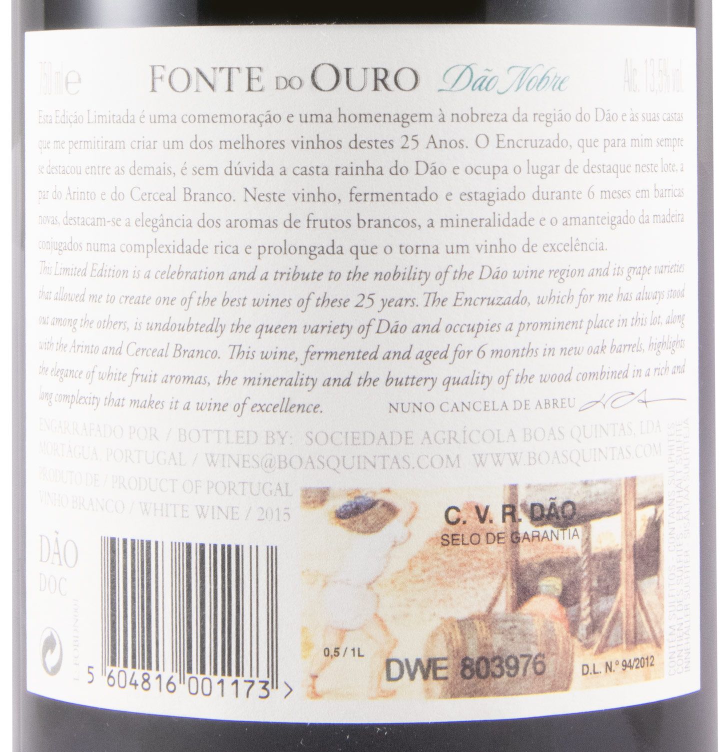 2015 Quinta Fonte do Ouro Dão Nobre Limited Edition white