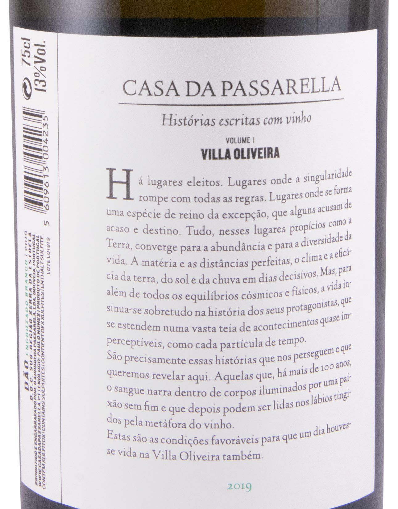 2019 Casa da Passarella Villa Oliveira Encruzado branco