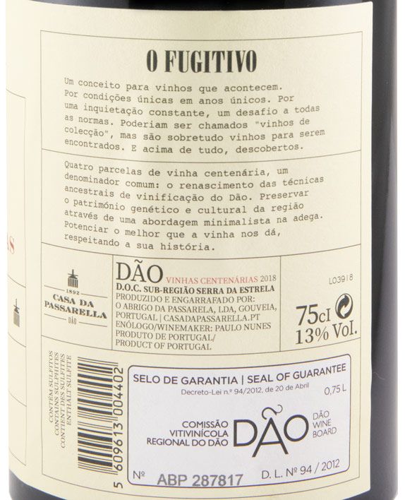 2018 Casa da Passarella O Fugitivo Vinha Centenária tinto