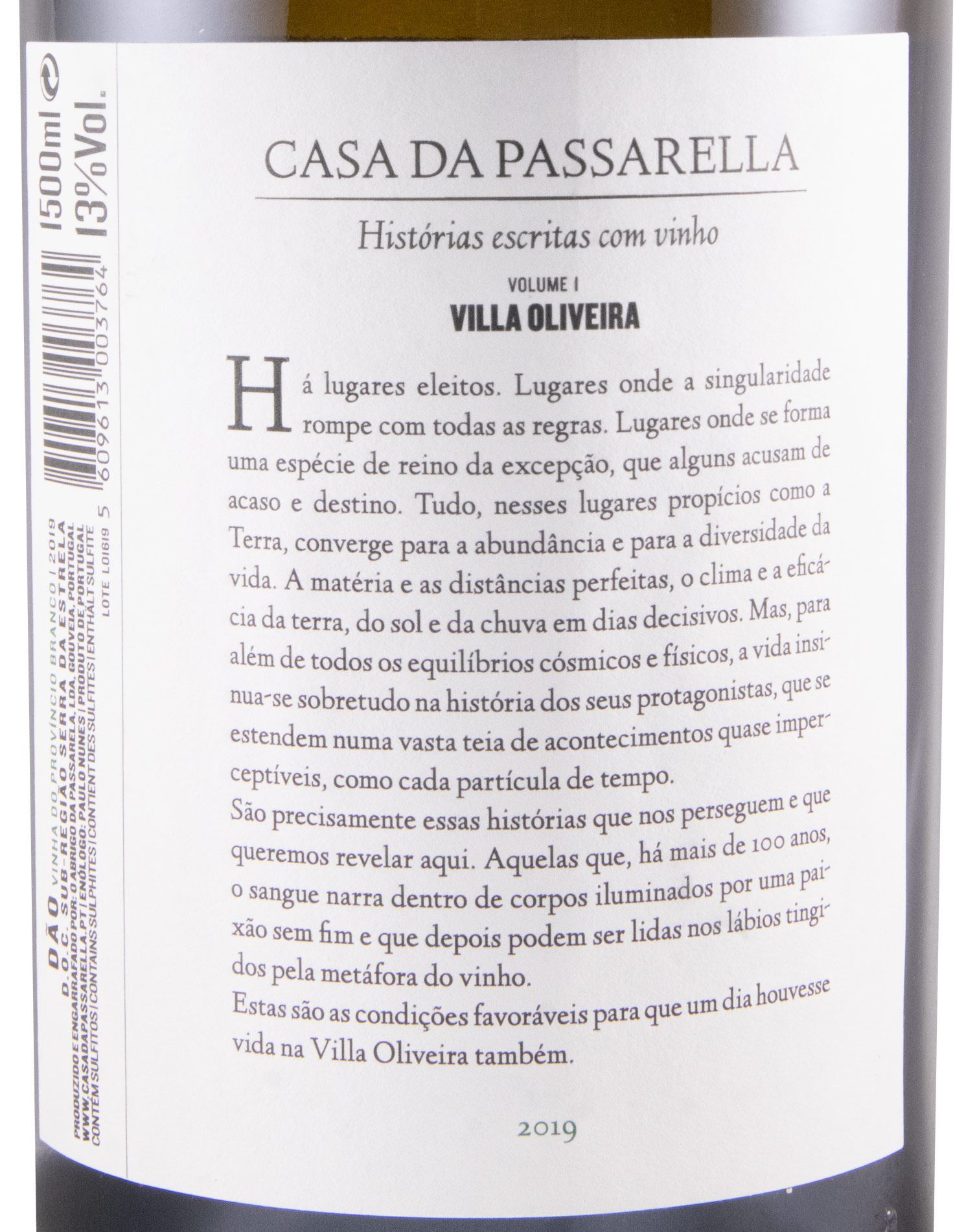 2019 Casa da Passarella Villa Oliveira Vinha do Províncio white 1.5L