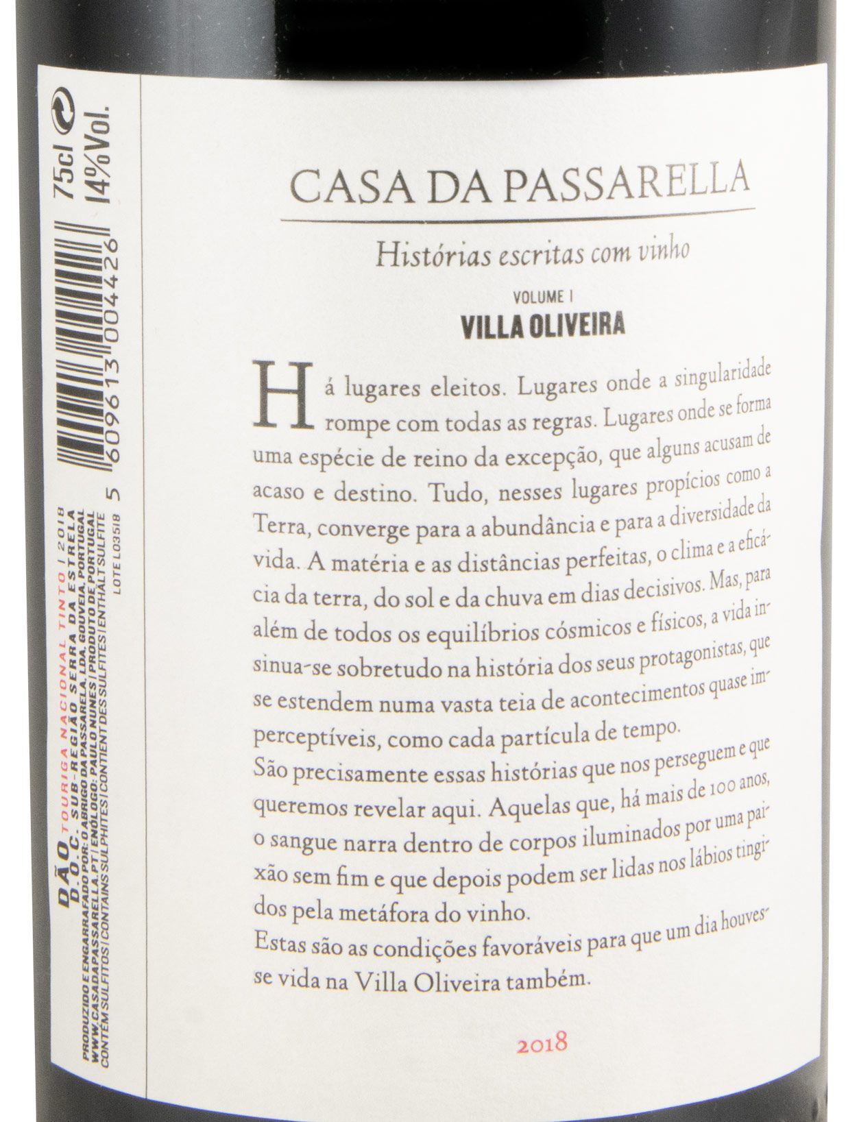 2018 Casa da Passarella Villa Oliveira Touriga Nacional tinto