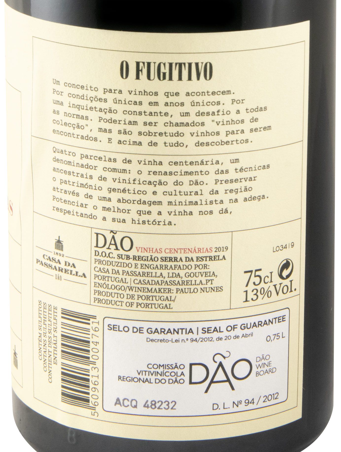 2019 Casa da Passarella O Fugitivo Vinha Centenária tinto