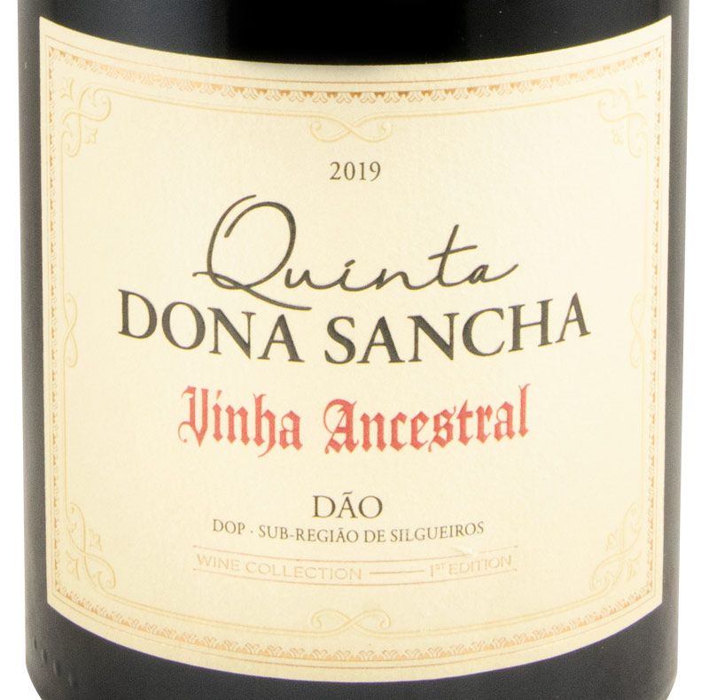 2019 Quinta Dona Sancha Vinha Ancestral tinto