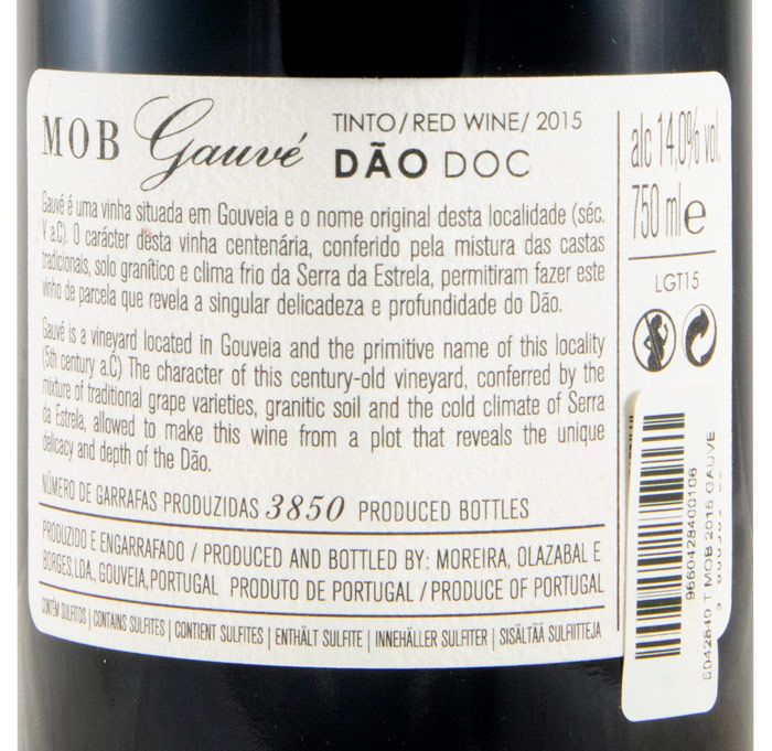 2015 Moreira. Olazabal & Borges MOB Gauvé Vinha Centenária red