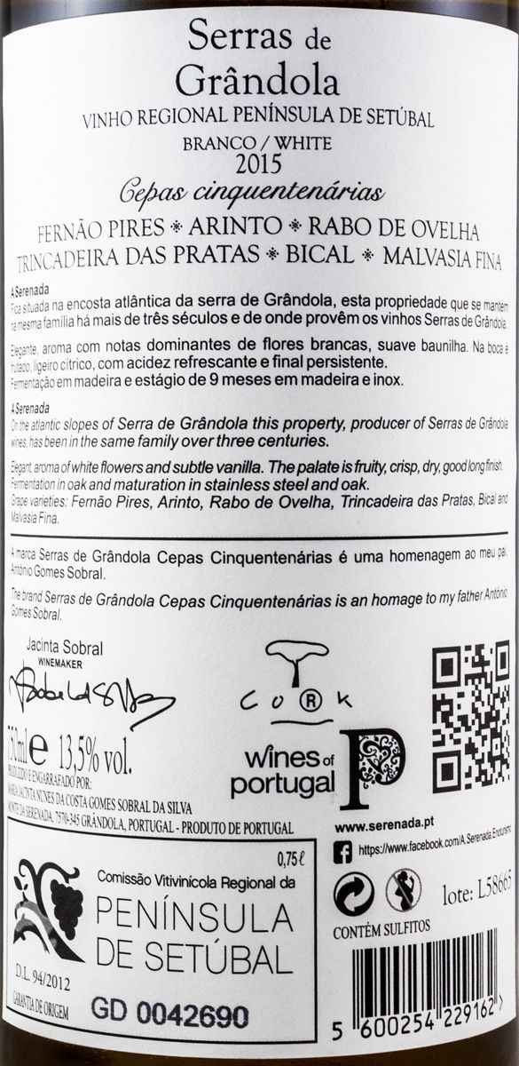 2015 Serras de Grândola Cepas Cinquentenárias branco