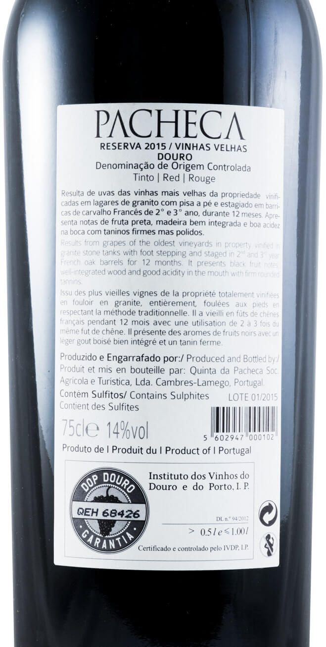 2015 Pacheca Vinhas Velhas Reserva tinto