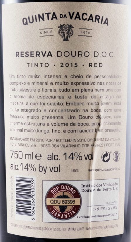 2015 Quinta da Vacaria Reserva tinto