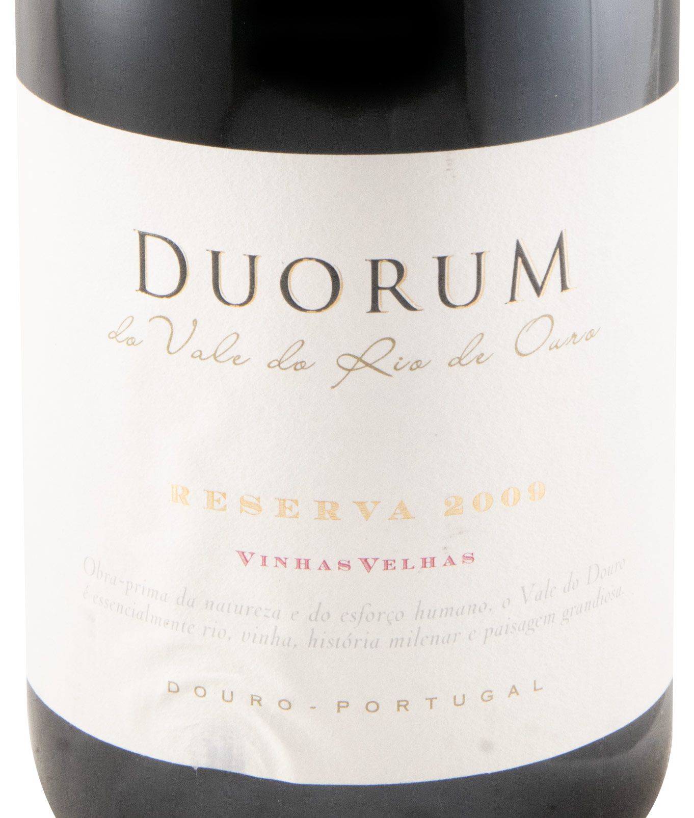 2009 Duorum Vinhas Velhas Reserva tinto
