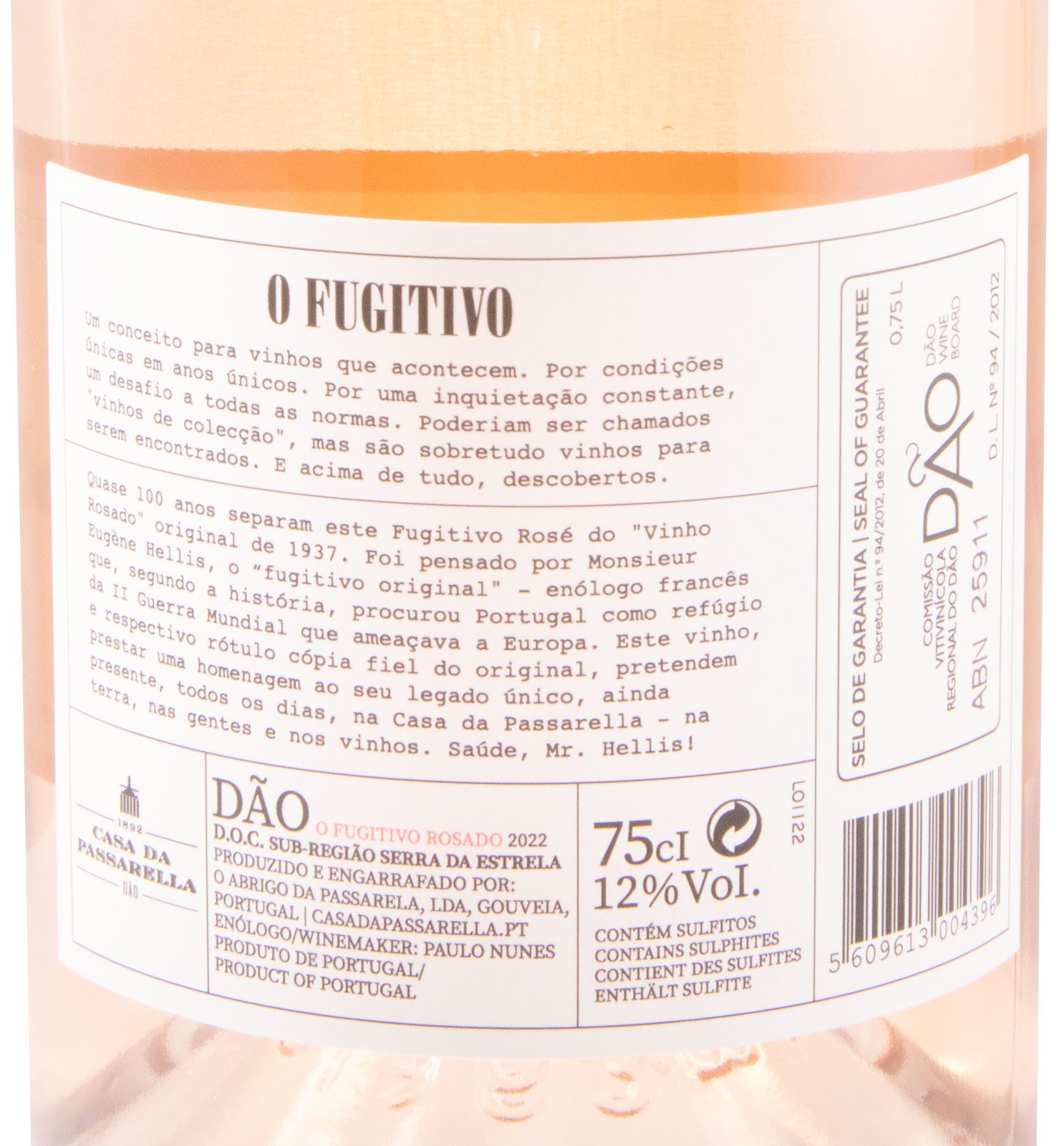 2022 Casa da Passarella Vinho Rosado O Fugitivo rosé
