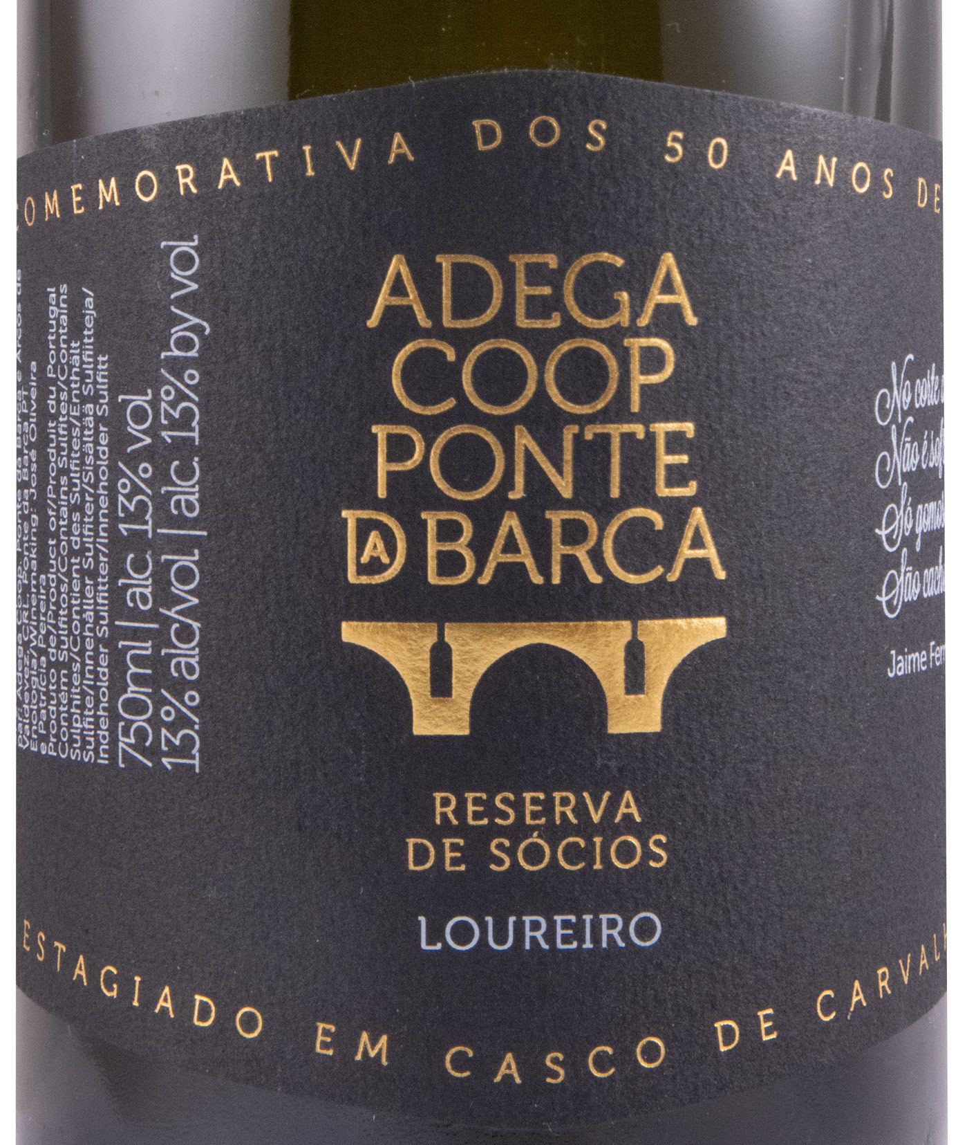 2017 Ponte da Barca Reserva de Sócios em Cascos de Carvalho Loureiro white