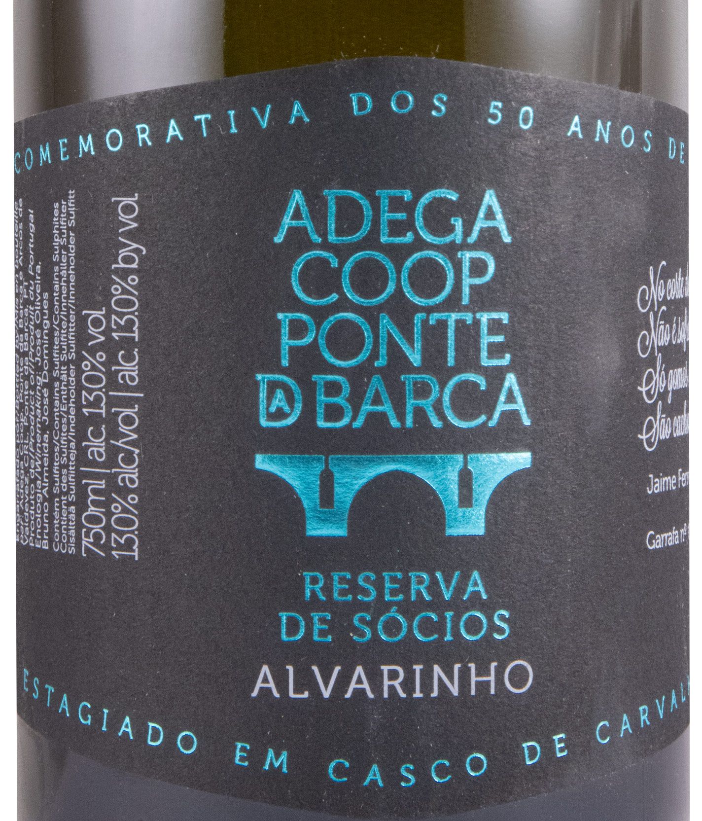 2019 Ponte da Barca Reserva de Sócios em Cascos de Carvalho Alvarinho white