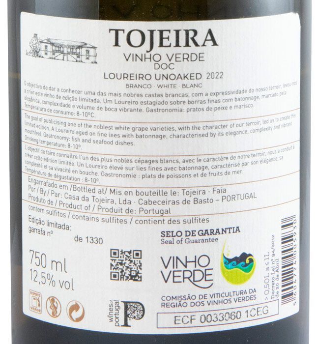 Leve 6, Pague 4: 2022 Tojeira Unoaked Loureiro branco