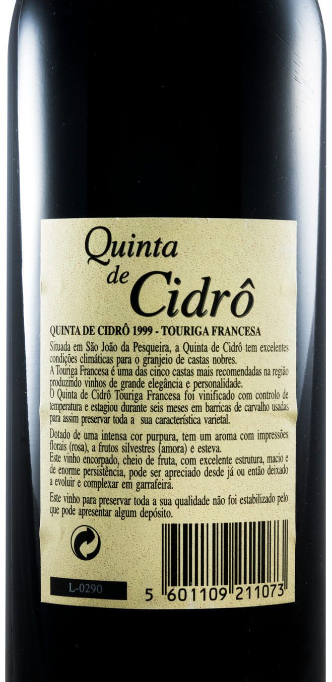 1999 Quinta de Cidrô Touriga Francesa red