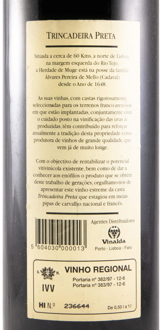 1995 Casa Cadaval Muge Trincadeira Preta tinto