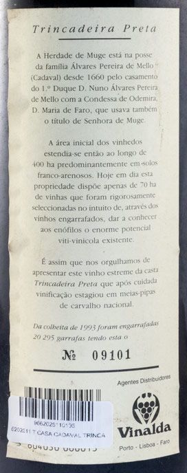 1993 Casa Cadaval Trincadeira Preta tinto