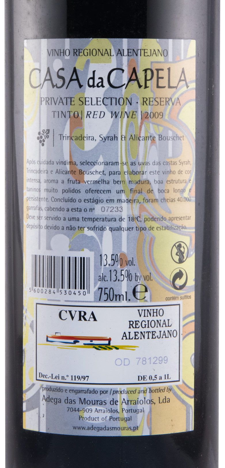 2009 Casa da Capela Reserva Private Selection red