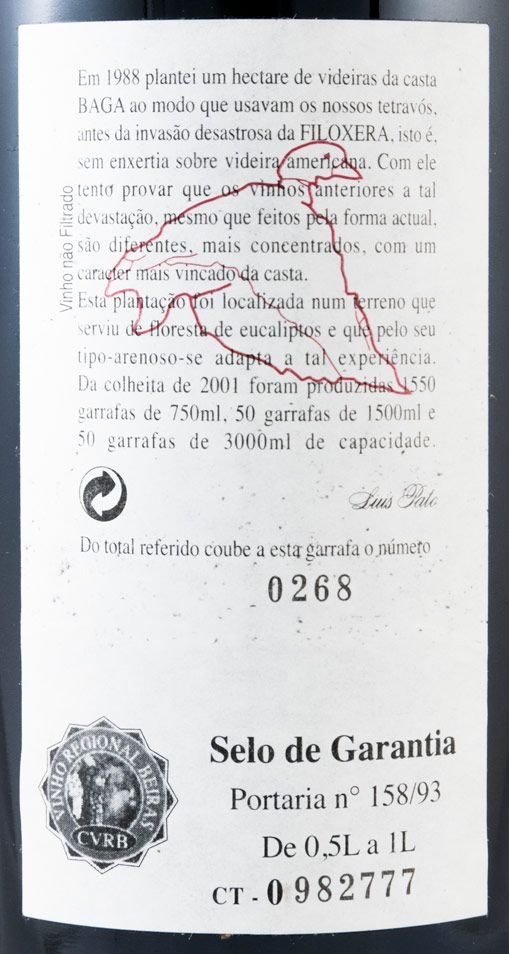 2001 Luis Pato Quinta do Ribeirinho Pé Franco tinto