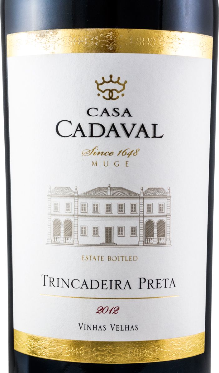 2012 Casa Cadaval Trincadeira Vinhas Velhas tinto