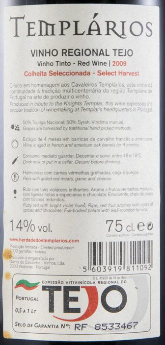 2009 Herdade dos Templários Touriga Nacional + Syrah tinto