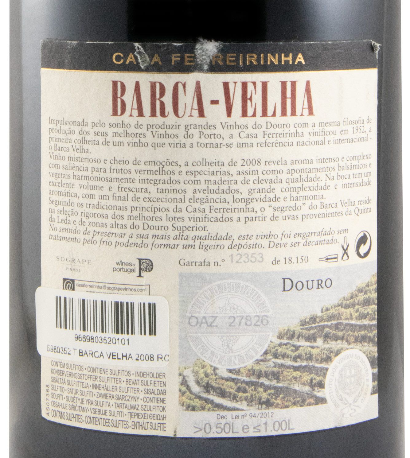 2008 Barca Velha red (damaged label)