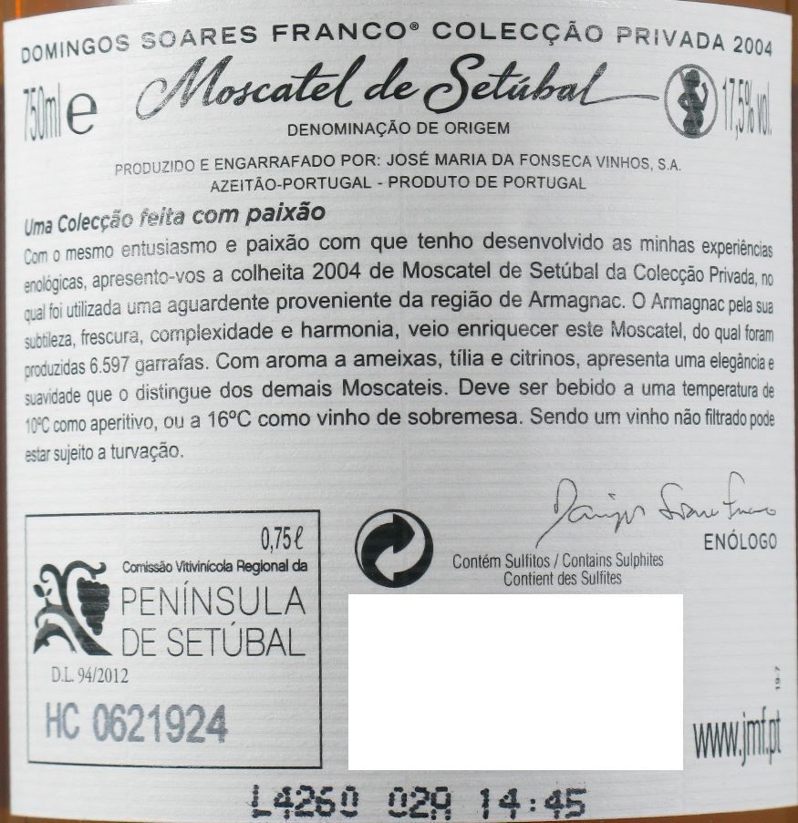 2004 Moscatel de Setúbal Domingos Soares Franco Armagnac Coleção Privada