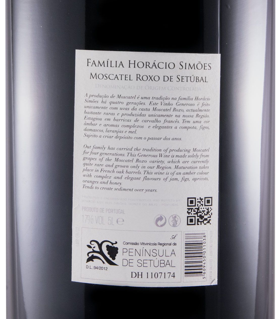 2012 Moscatel Roxo de Setúbal Horácio Simões 5L