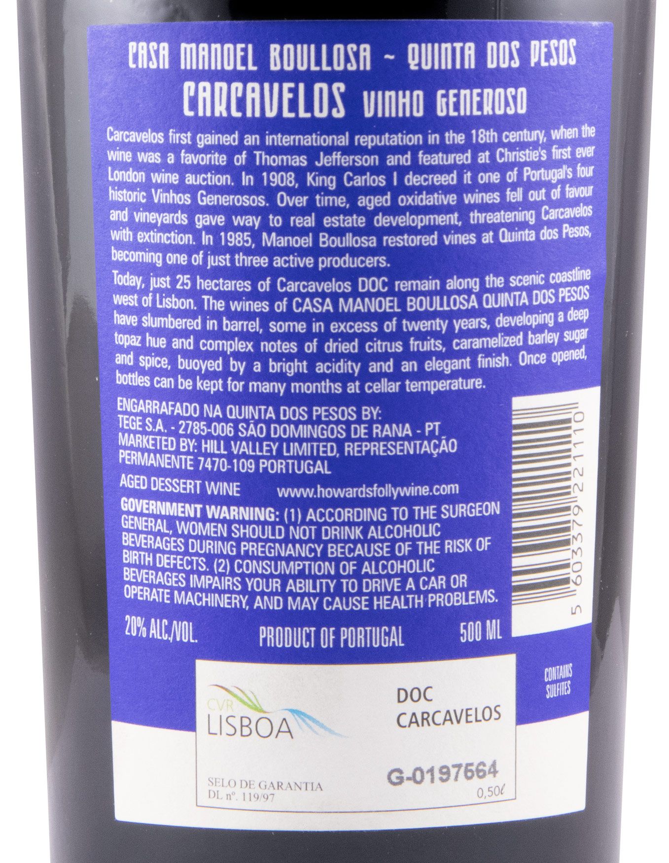 1991 Carcavelos Howard's Folly Casa Manoel Boullosa Quinta dos Pesos 50cl