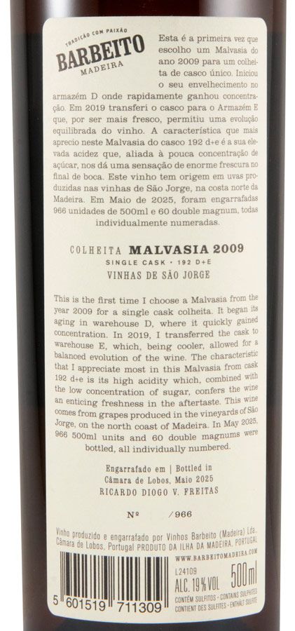 2009 Madeira Barbeito Vinhas de São Jorge Single Cask N.º 192 D+E Malvasia 50cl