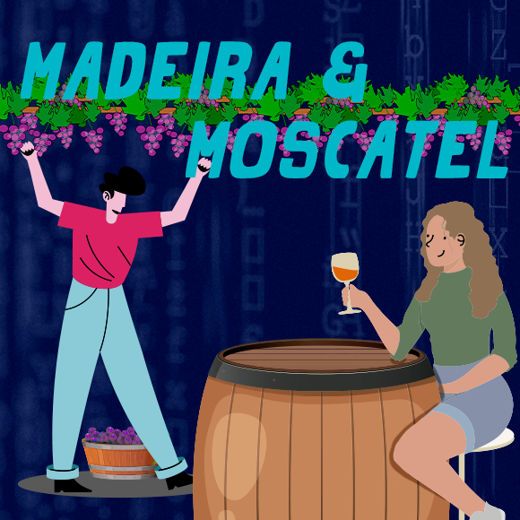 Cyber Week - Madeira e Moscatel