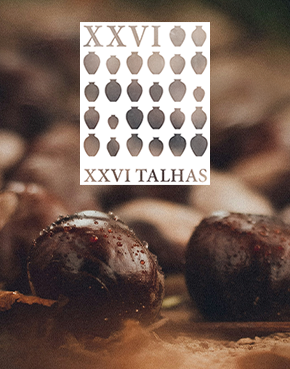Castanhas assadas pedem XXVI Talhas - Vinhos de Talha para um Magusto cheio de tradição
