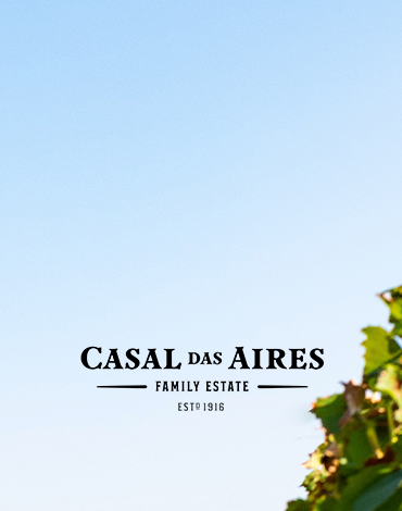Casal das Aires - O reconhecimento da região vinícola do Tejo